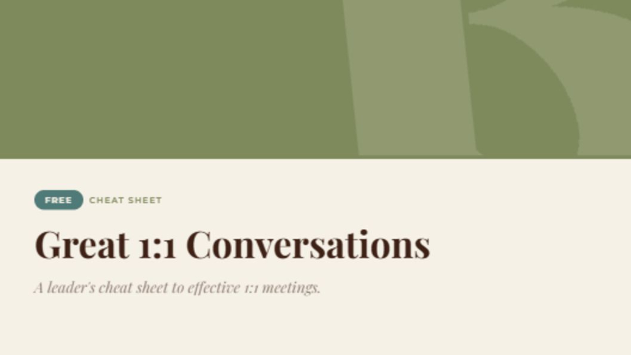 Great 1:1 Conversations