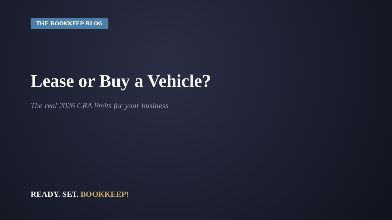 Lease or Buy a Vehicle for Your Business in Canada?