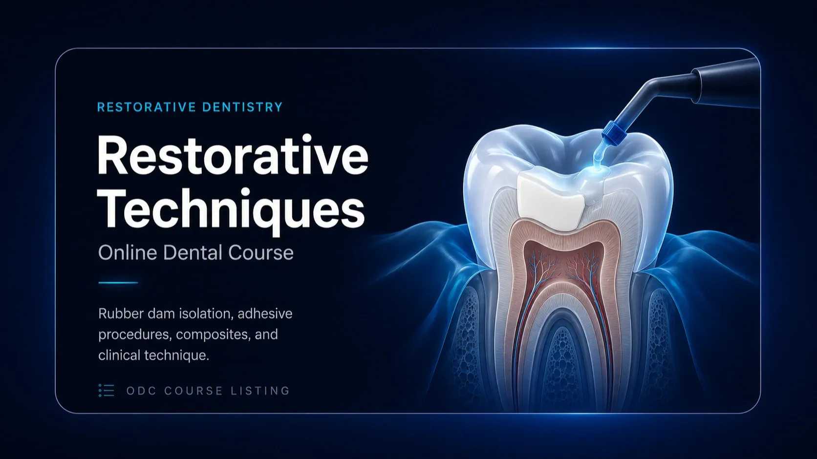 Rubber Dam Master online restorative dentistry course