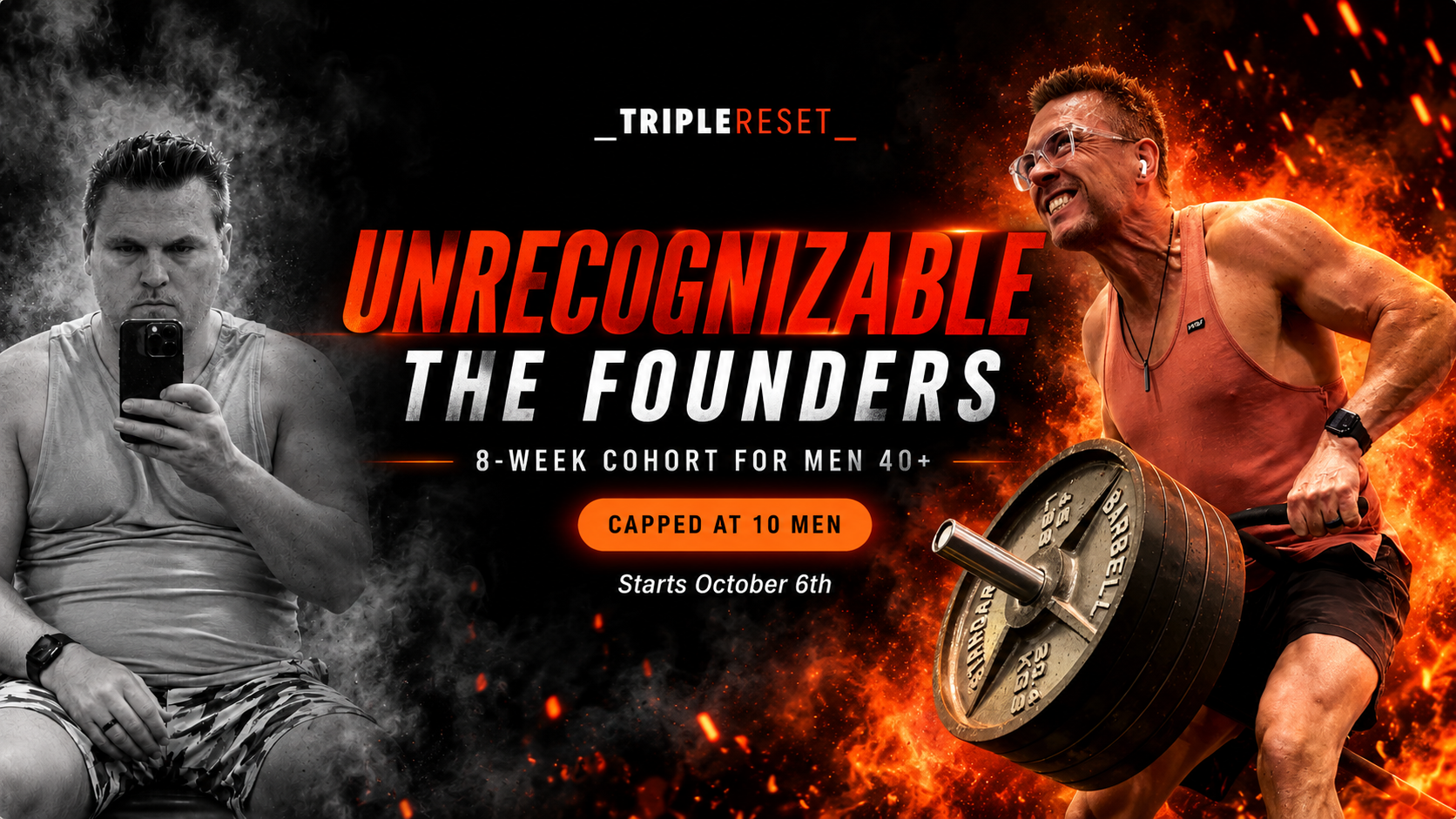 Unrecognizable: The Founders. 8-week cohort for men 40+, capped at 10 men, starts October 6th.