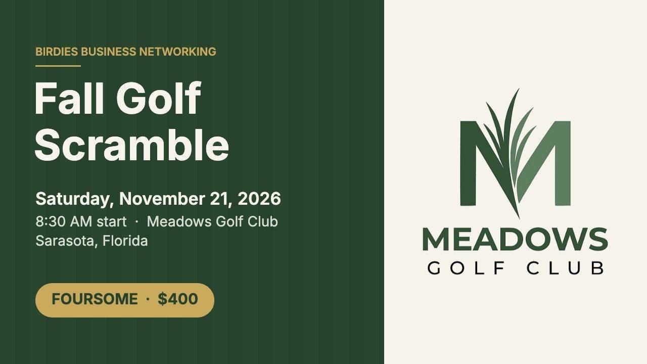 Birdies Fall Golf Scramble at Meadows Golf Club, Saturday November 21, 2026