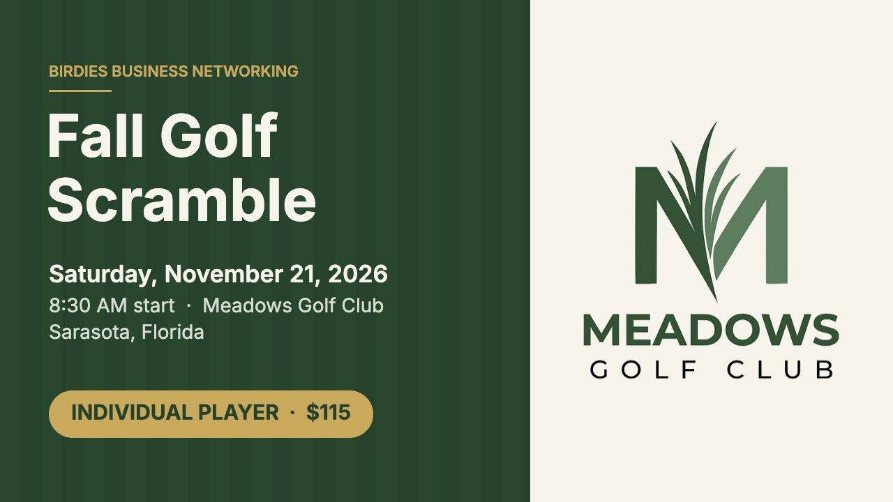Birdies Fall Golf Scramble at Meadows Golf Club, Saturday November 21, 2026