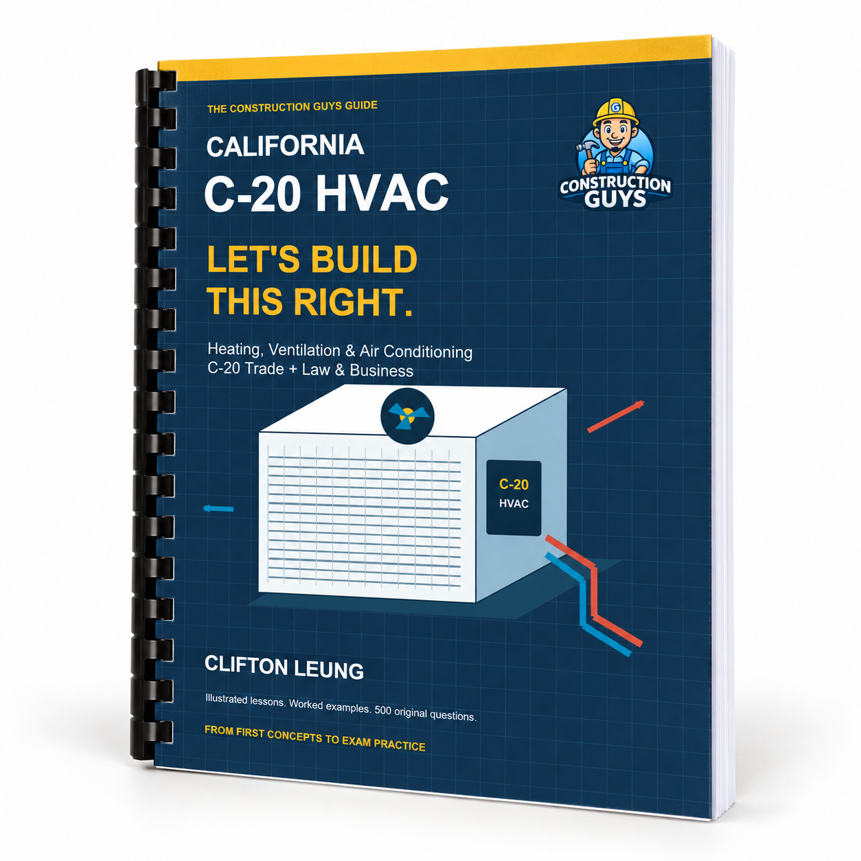 Construction Guys C-20 HVAC exam book with black comb binding