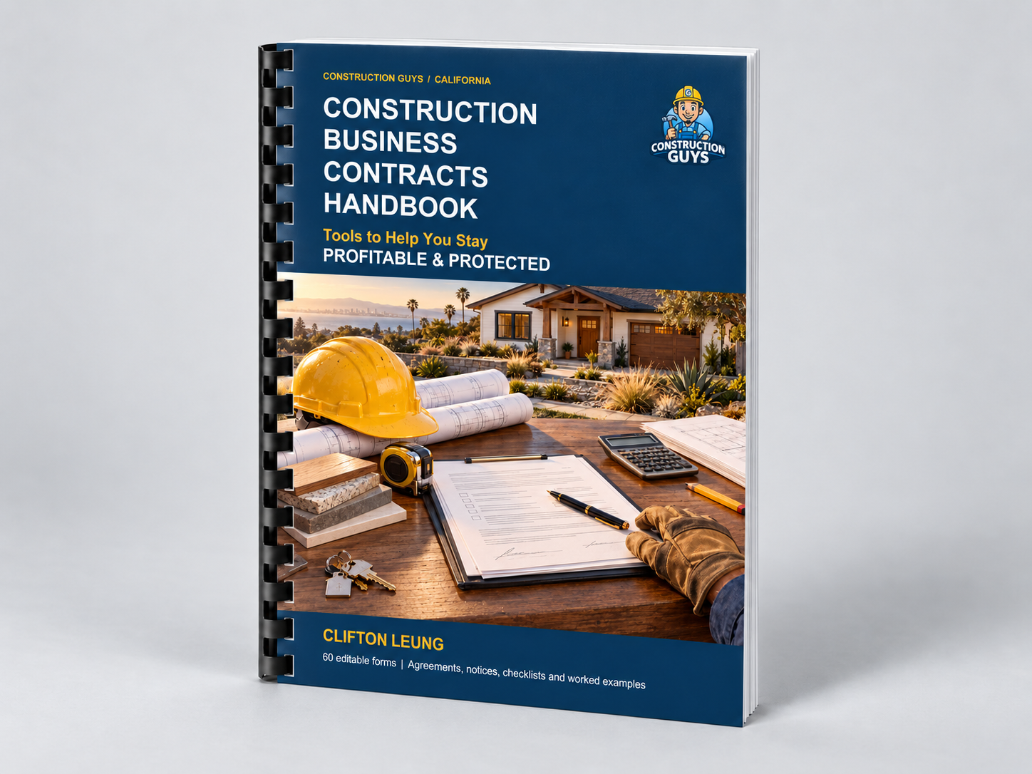 Construction Guys Construction Business Contracts Handbook with comb binding
