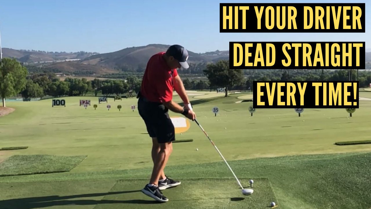 Hit Your Drives Dead Straight More Consistently!