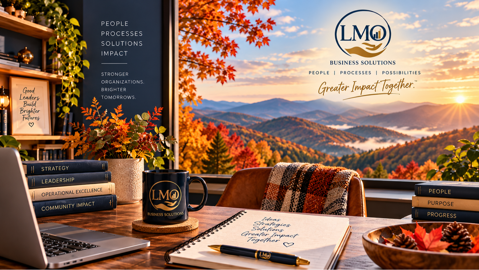Autumn mountain workspace representing leadership, strategy, collaboration, and stronger organizations.