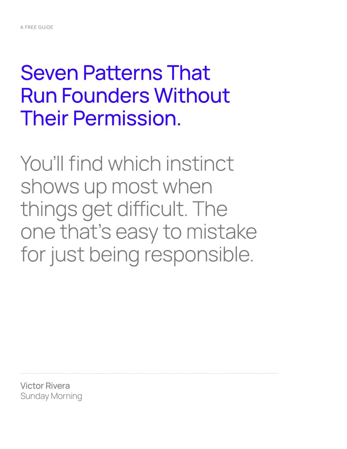 Seven Patterns That Run Founders Without Their Permission Cover