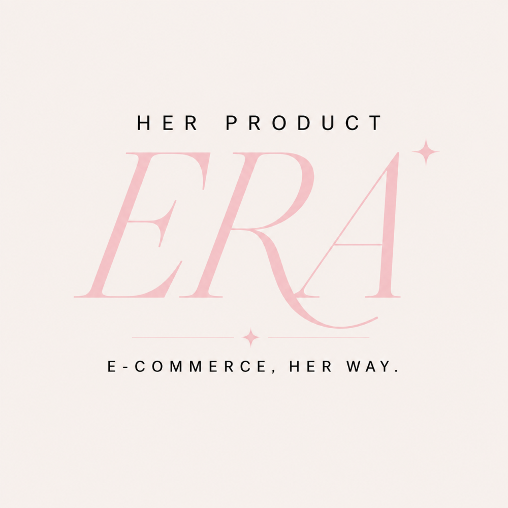 Her Product Era