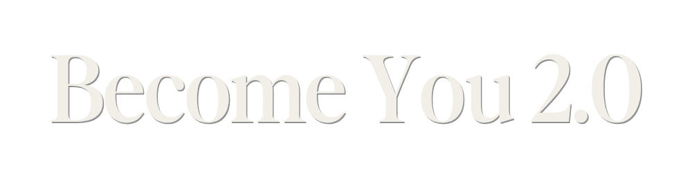 Become You 2.0