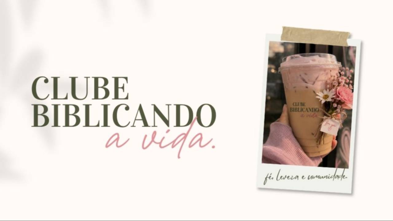 Clube Biblificando a Vida - acesse a comunidade