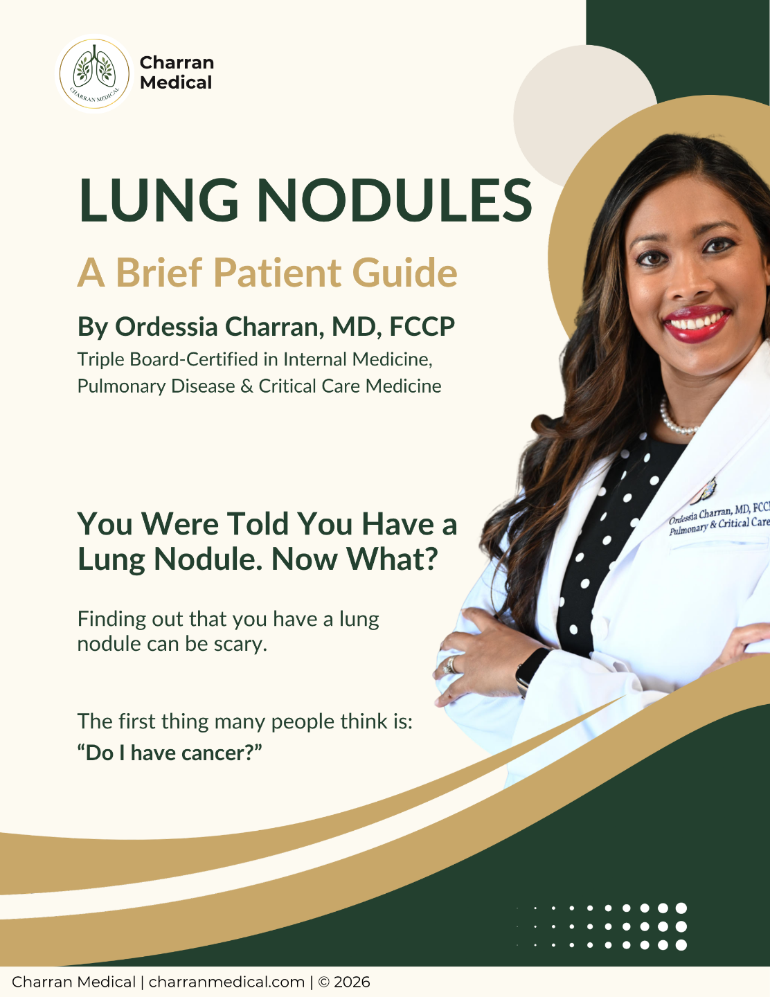 Lung Nodule Patient Guide by Dr. Ordessia Charran