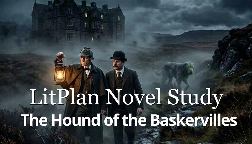 The Hound of the Baskervilles LitPlan