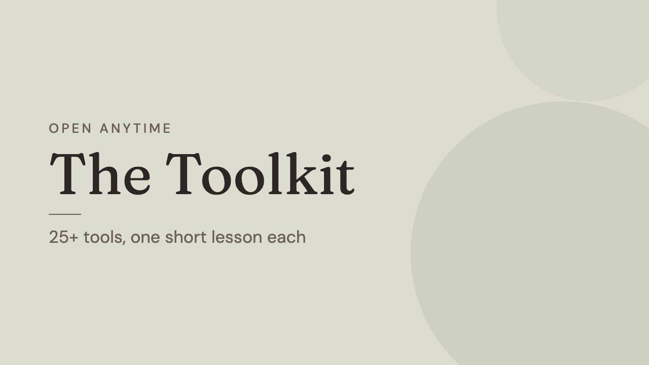 The Toolkit: 25+ tools, one short lesson each