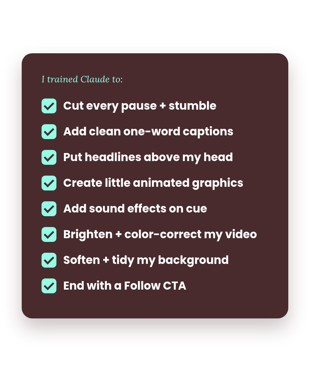 Checklist of everything Carolyn trained Claude to do in her reels