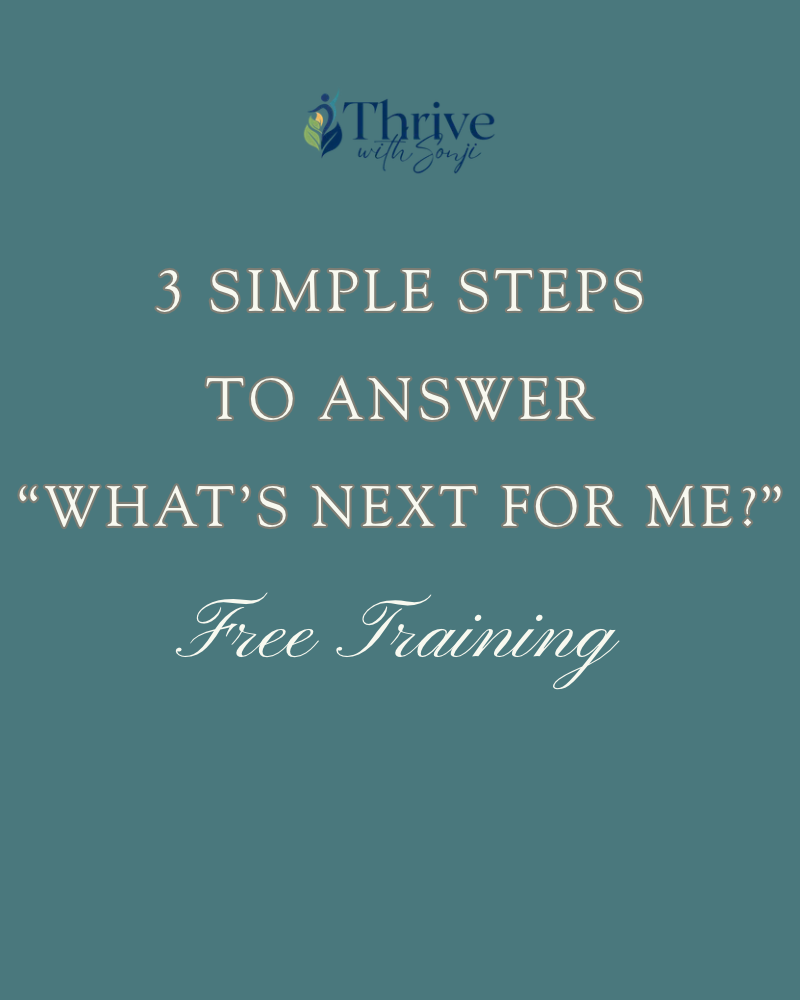 3 Simple Steps to Answer What's Next for Me free training by Sonji West.