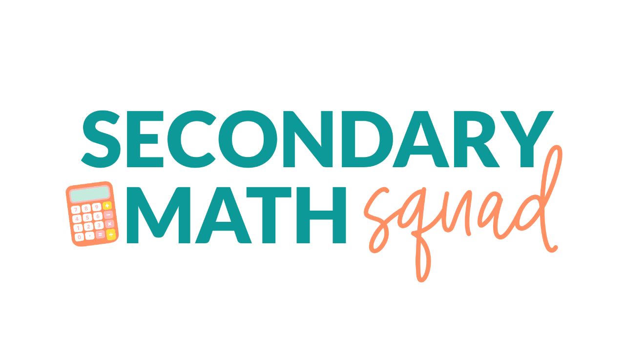 Secondary Math Squad