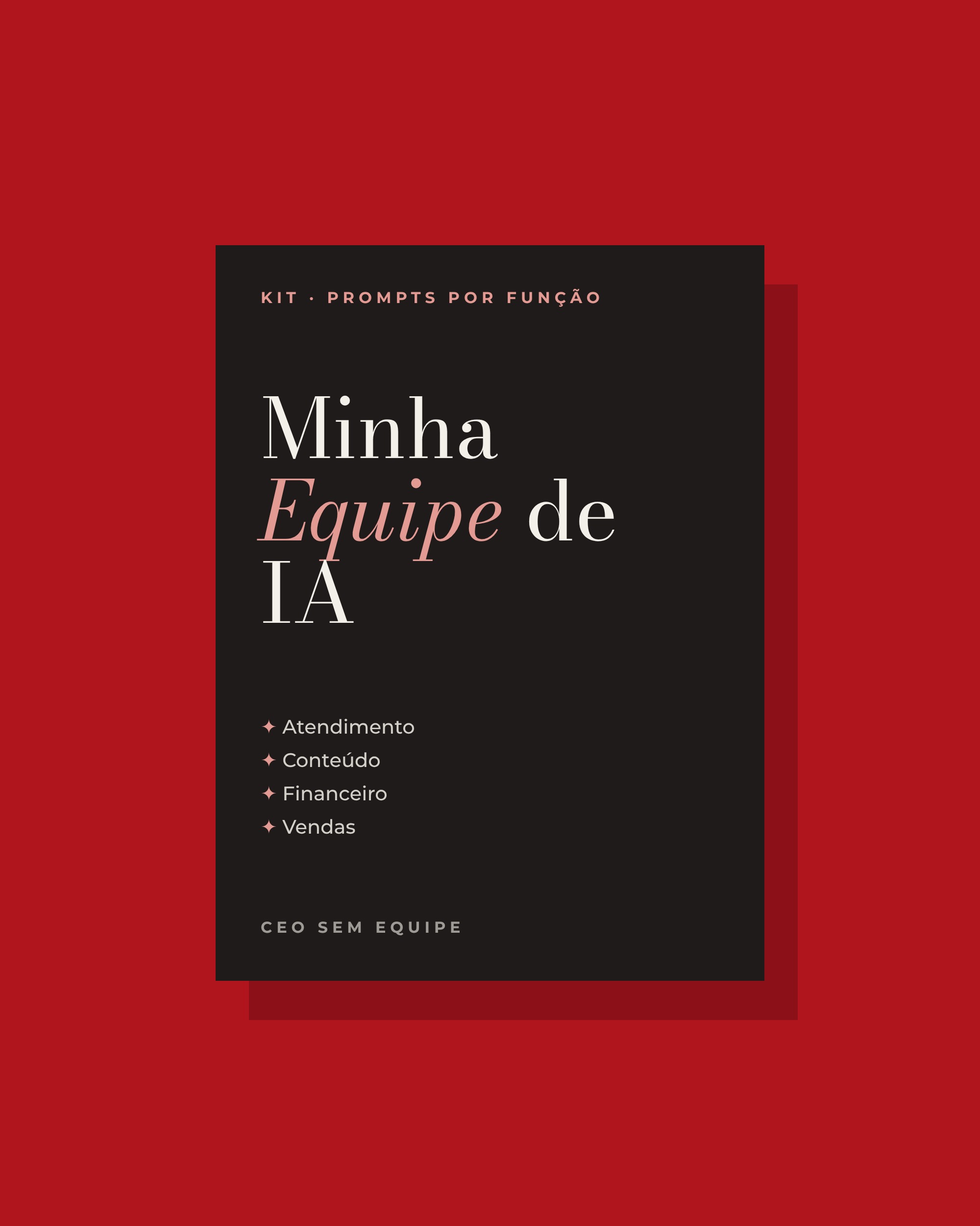 Kit Minha Equipe de IA