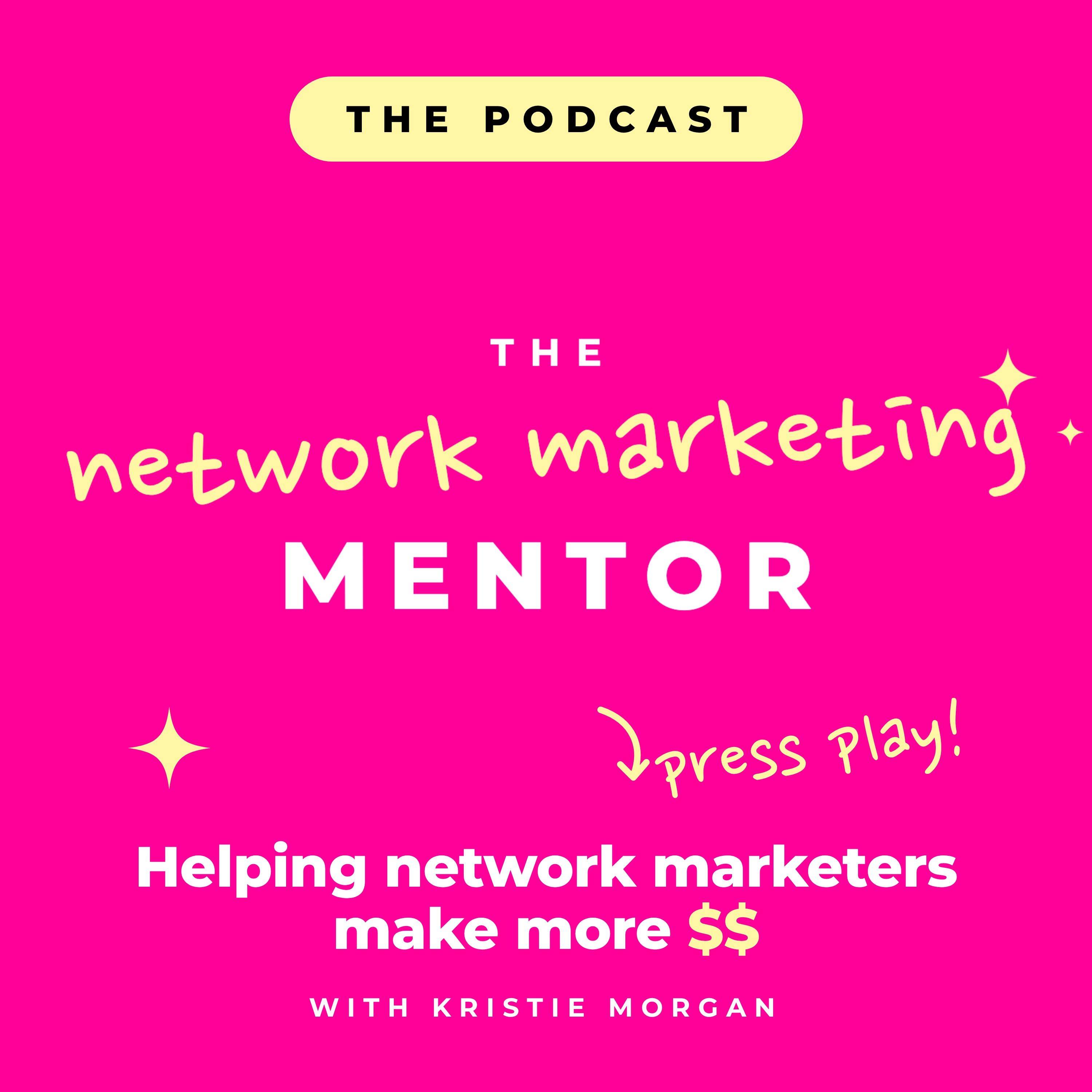 The Network Marketing Mentor podcast cover