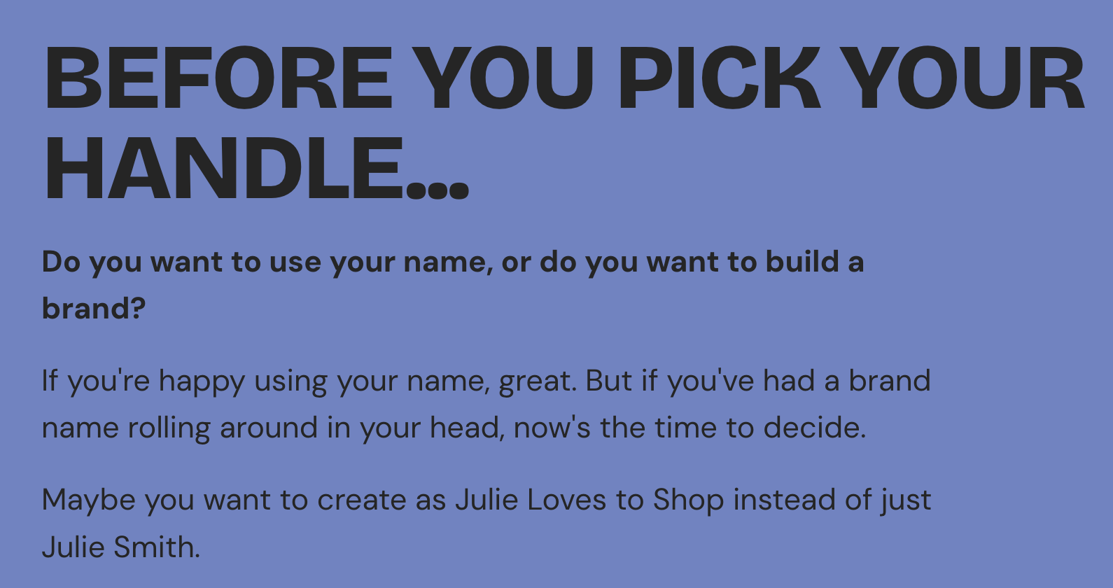Screenshot from the class: Before you pick your handle, use your name or build a brand?