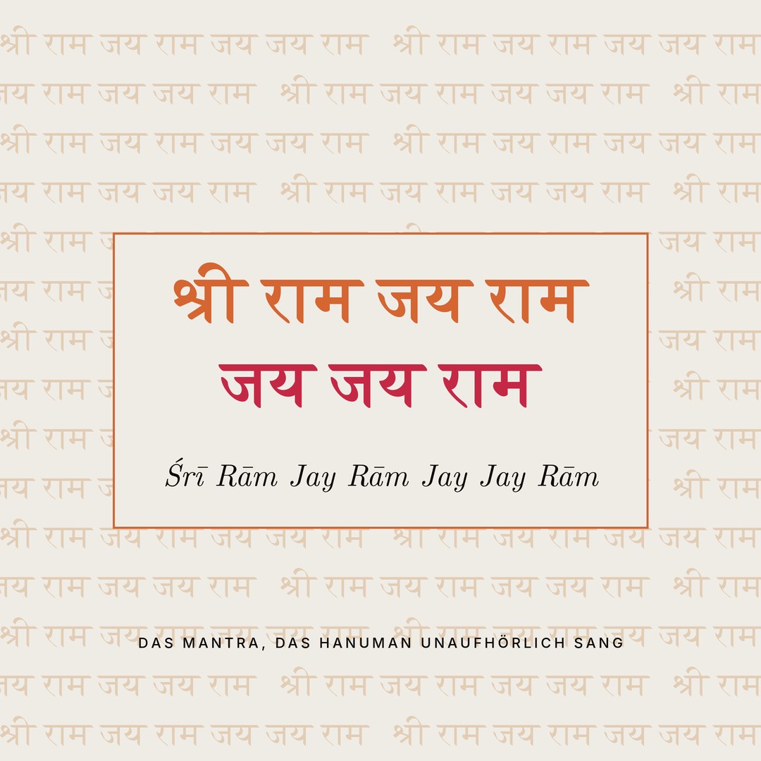 Shri Ram Jay Ram Jay Jay Ram – Hanumans Mantra