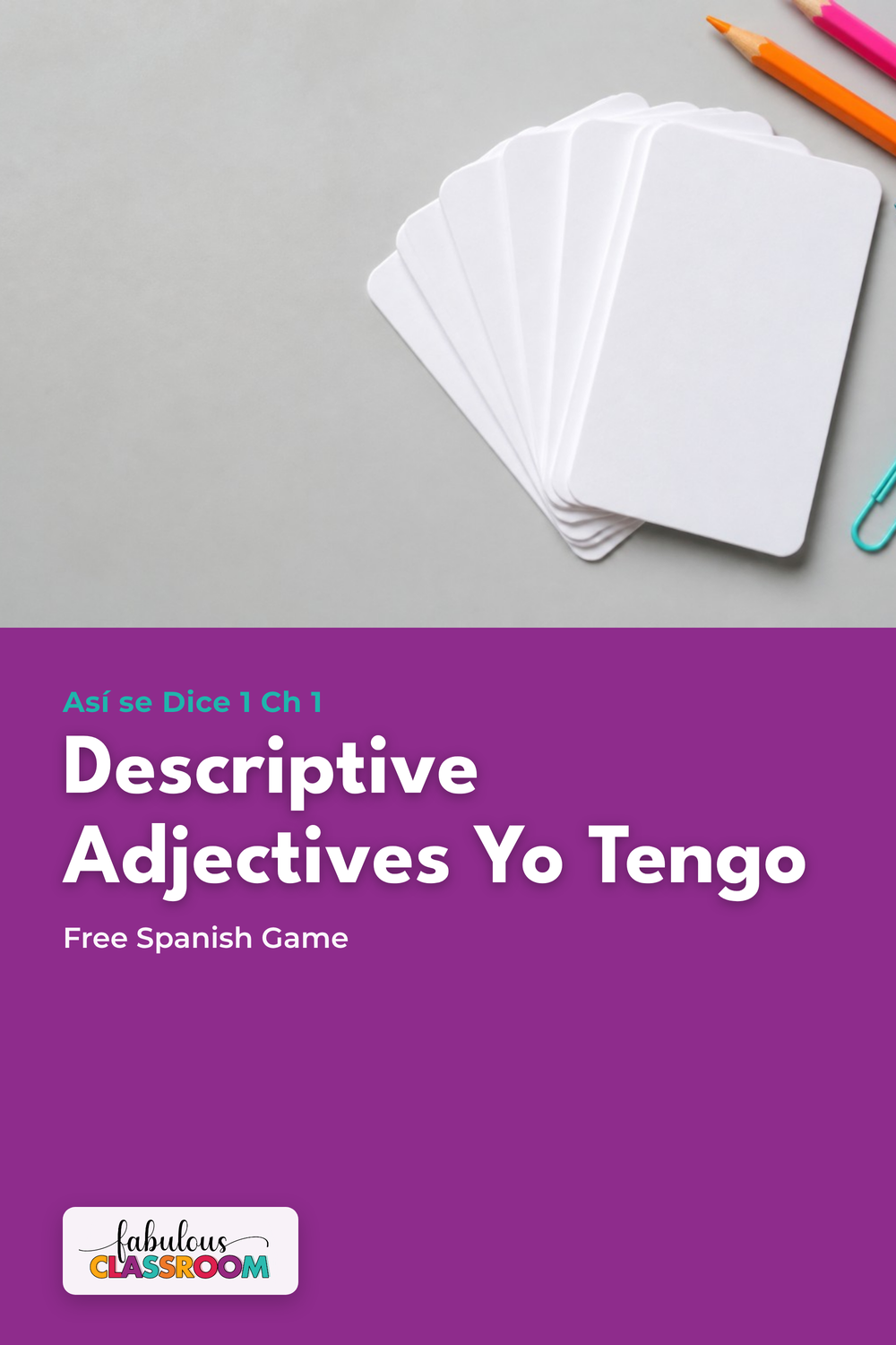 How to teach Spanish descriptive adjectives: a free Yo Tengo game for Spanish 1