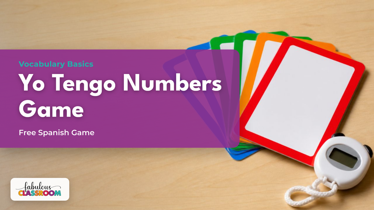 How to teach Spanish numbers with a free Yo Tengo game for K-5
