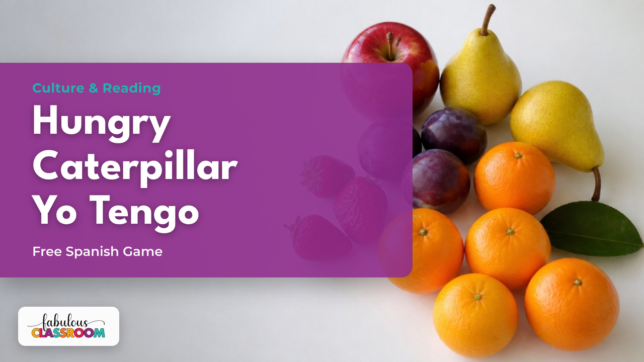 Very Hungry Caterpillar in Spanish: a free Yo Tengo game for K-2