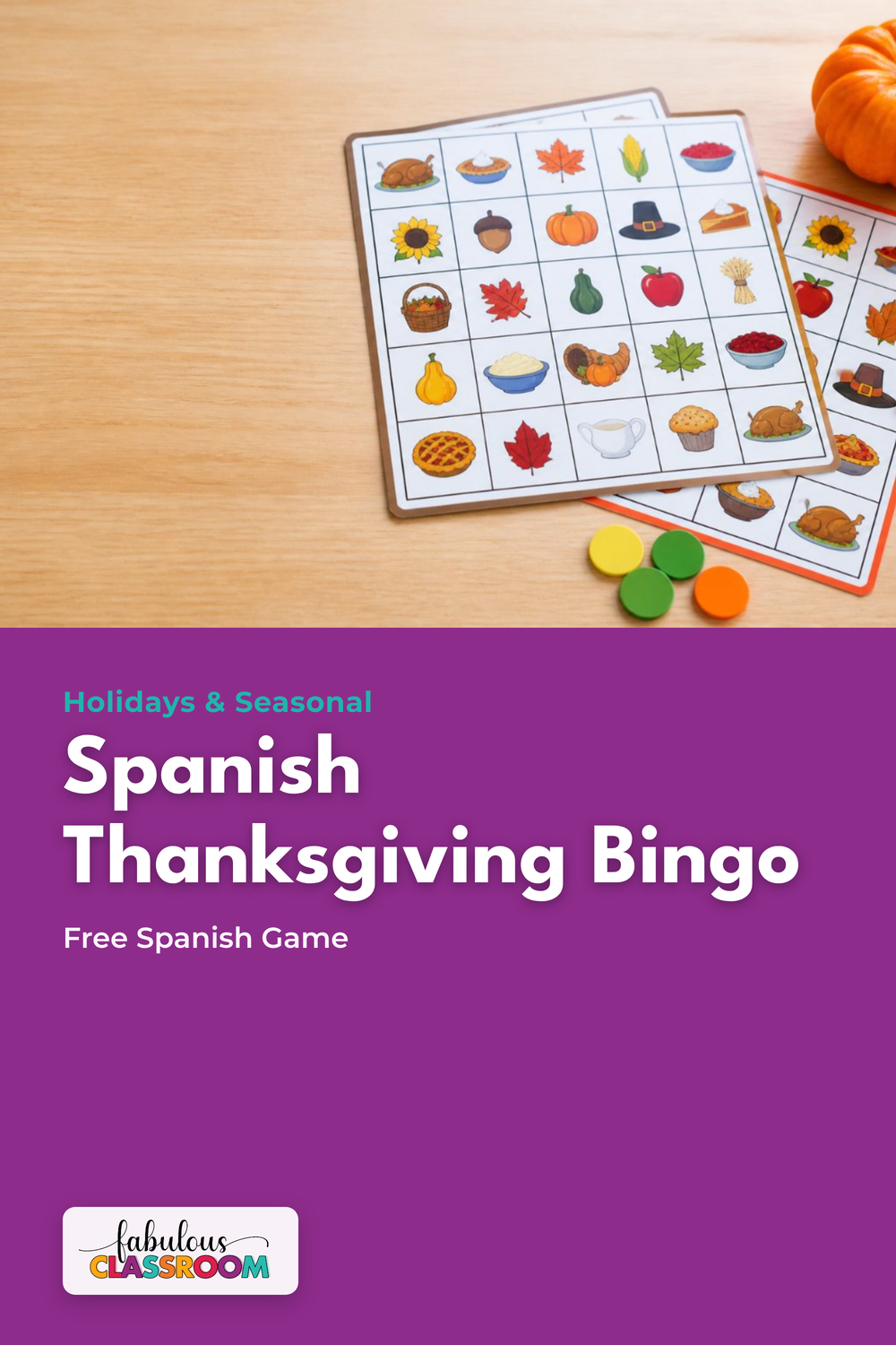 Thanksgiving in Spanish class: a free Spanish Thanksgiving bingo game for K-5 and Spanish 1