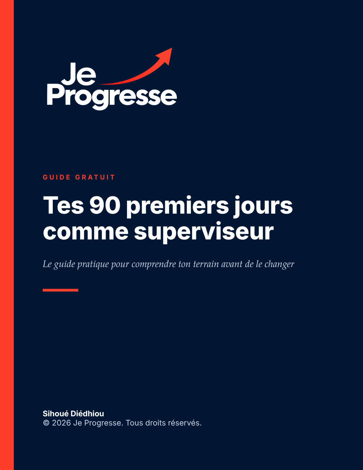 Couverture du guide Tes 90 premiers jours comme superviseur