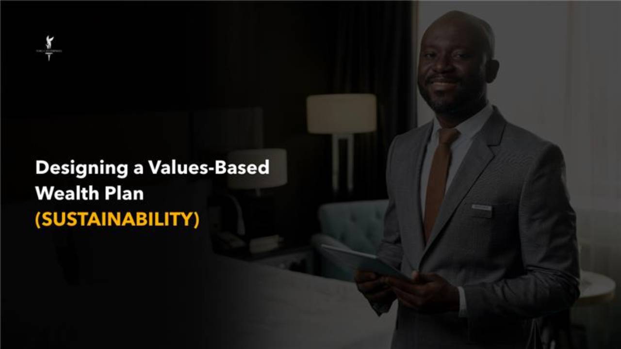 Focus: Designing a Values-Based Wealth Plan