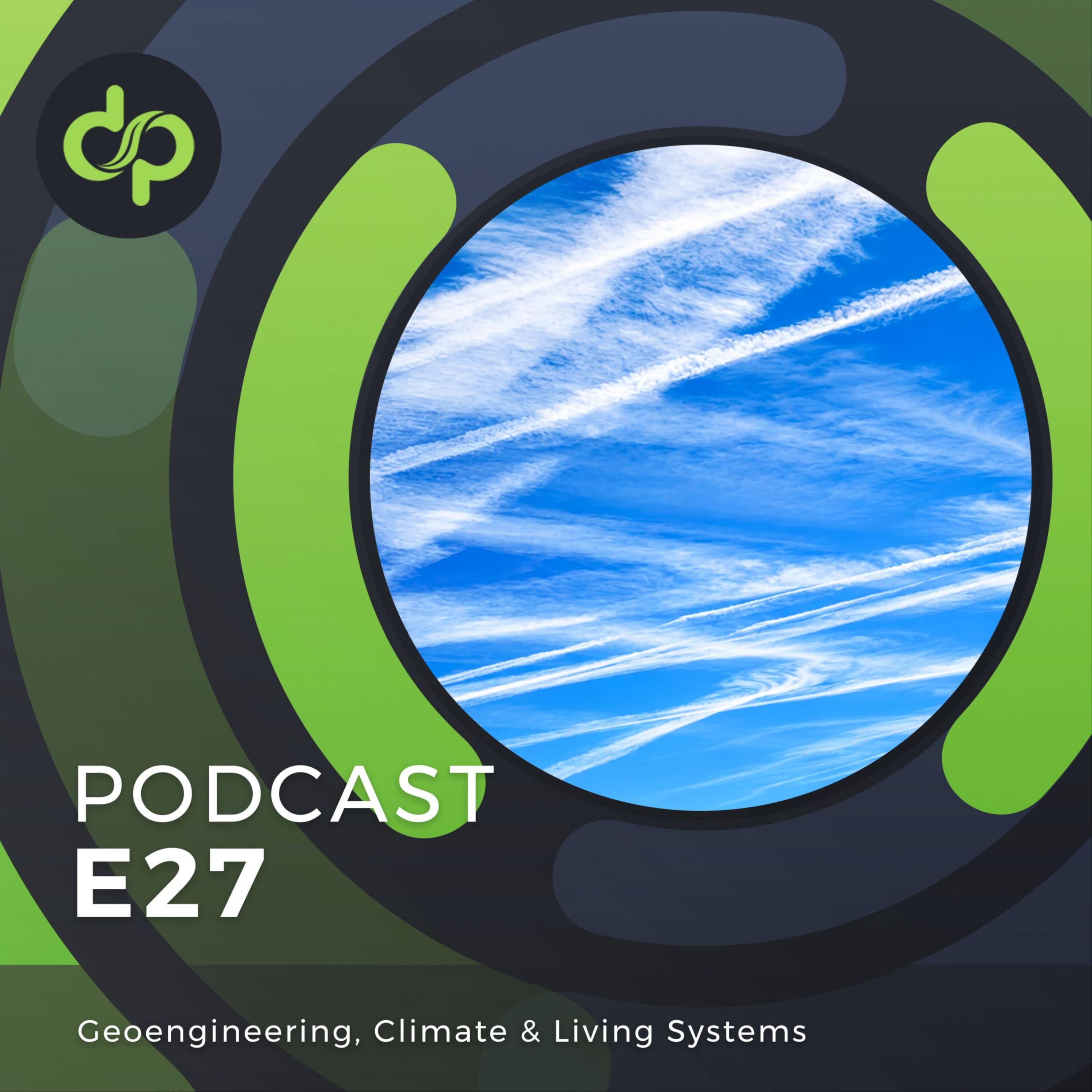 Geoengineering, Climate & Living Systems