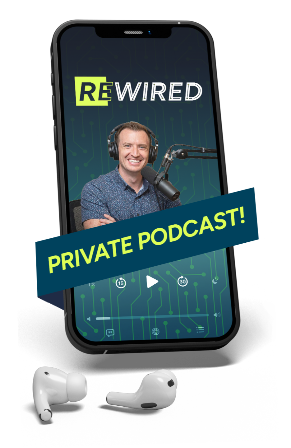 Rewired Private Podcast
