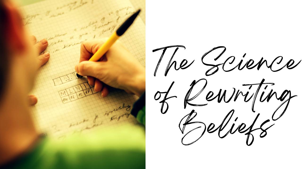 The Science of Rewriting Beliefs