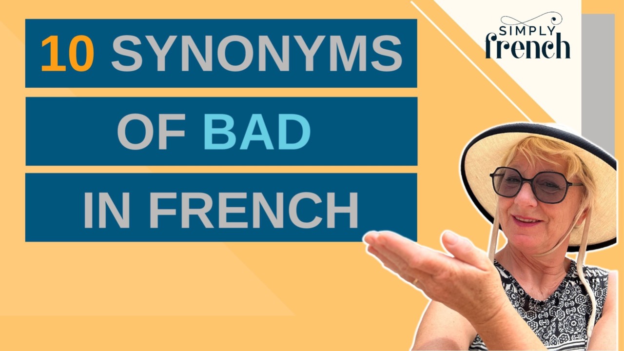 10 Synonyms of BAD in French