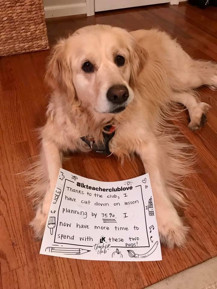 Hannah’s golden retriever with a handwritten #lkteacherclublove sign