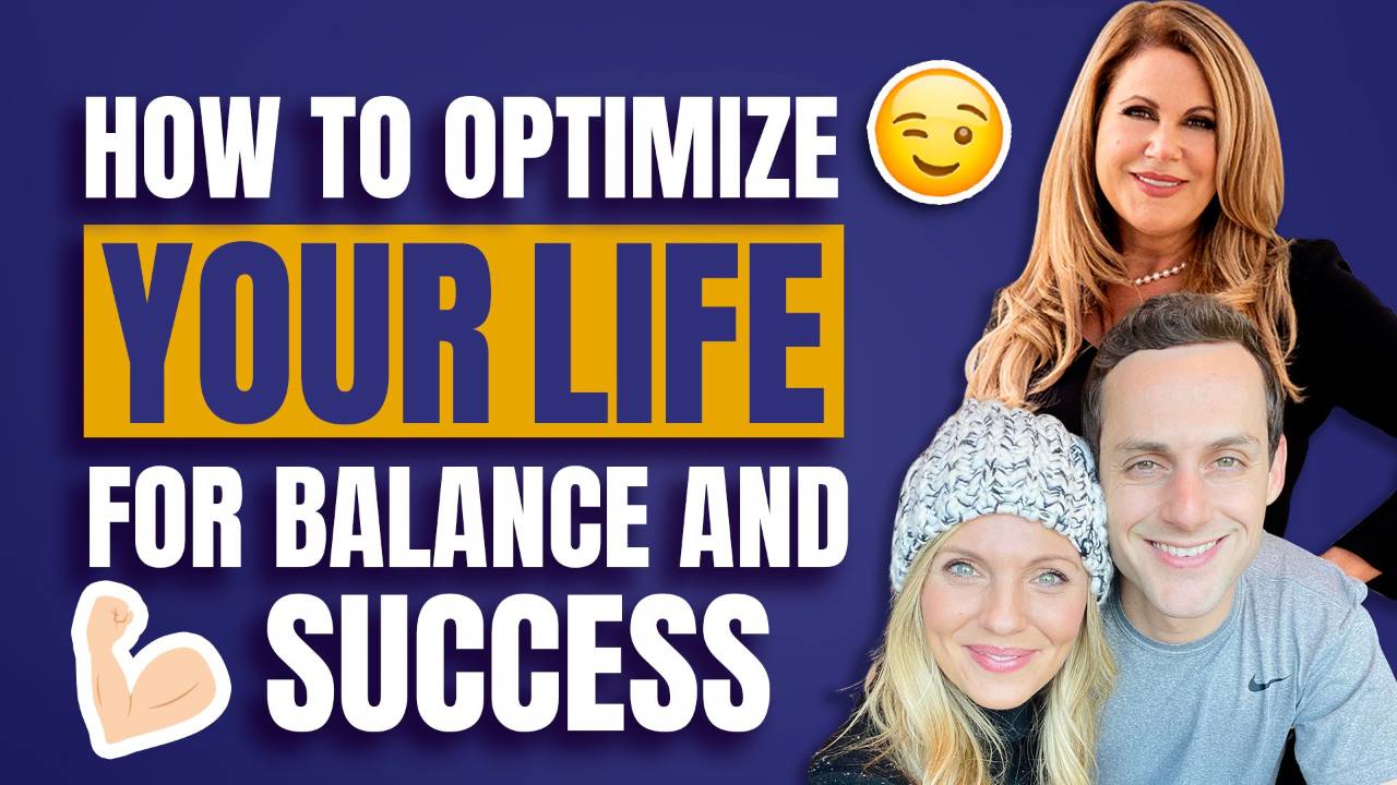 How to Optimize Your Life for Balance and Success