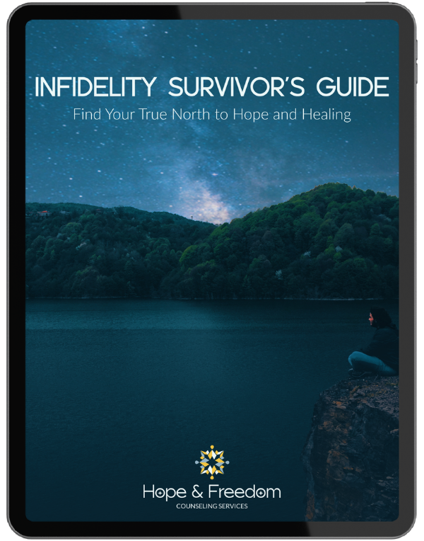 Infidelity Survivor's Guide by Hope & Freedom Counseling