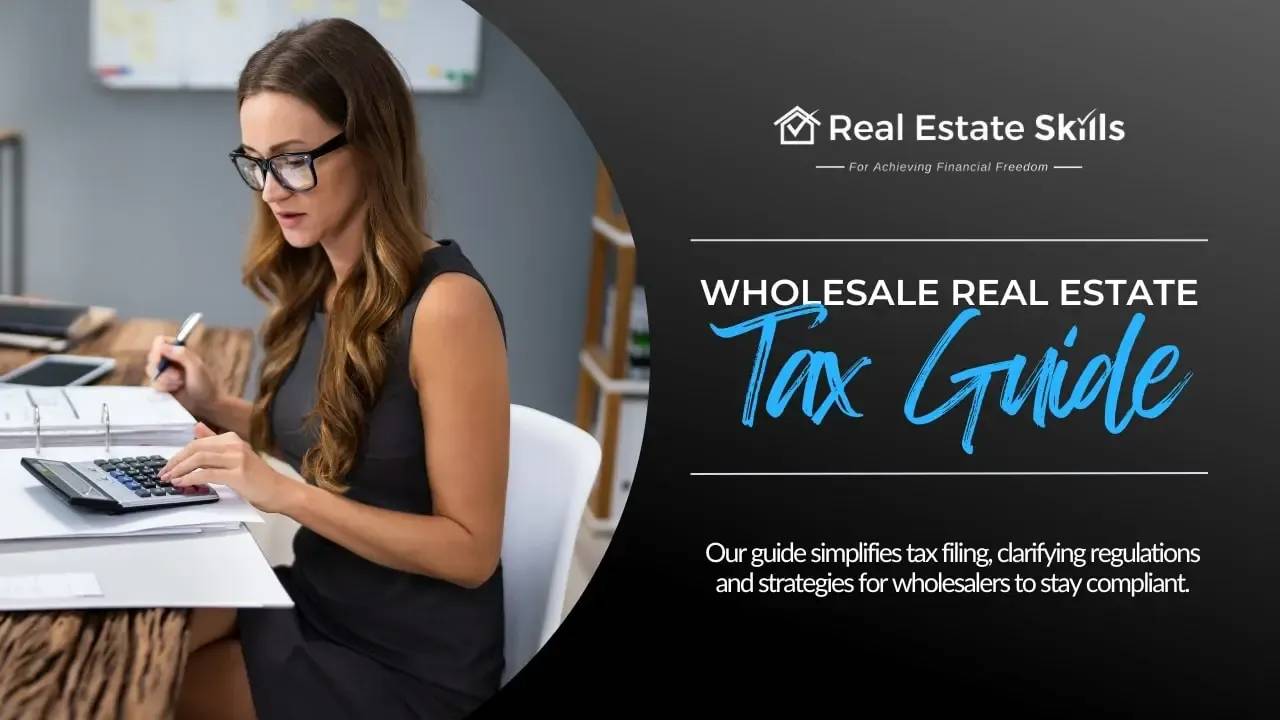 Wholesale Real Estate Taxes Learn Exactly How To File In 2024