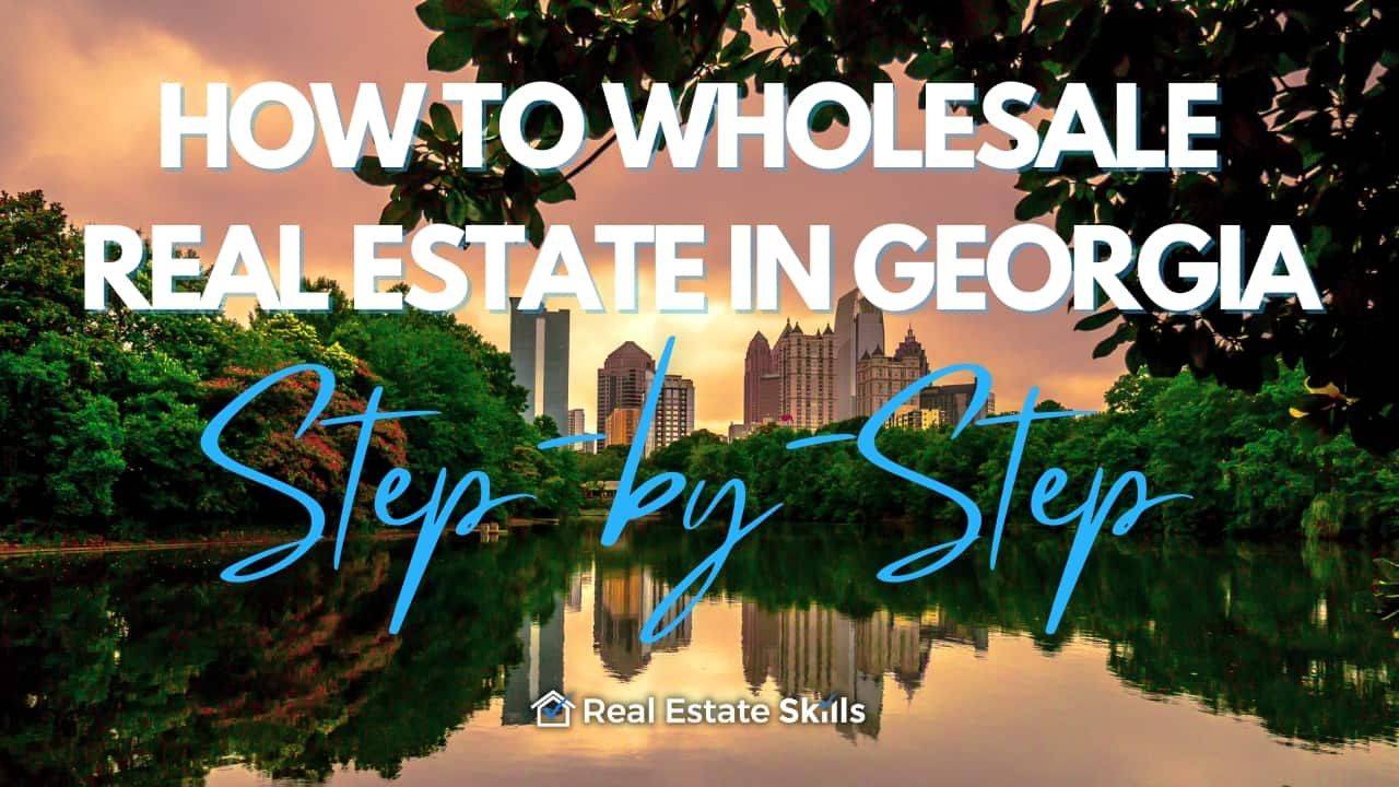 How To Wholesale Real Estate In Step By Step (2023)