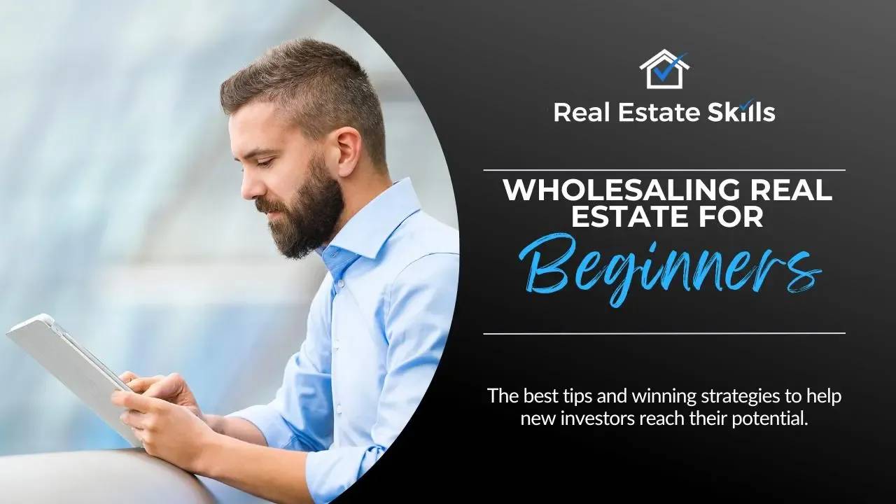 View of Wholesaling Real Estate For Beginners: 8 Must-Do’s & Don'ts