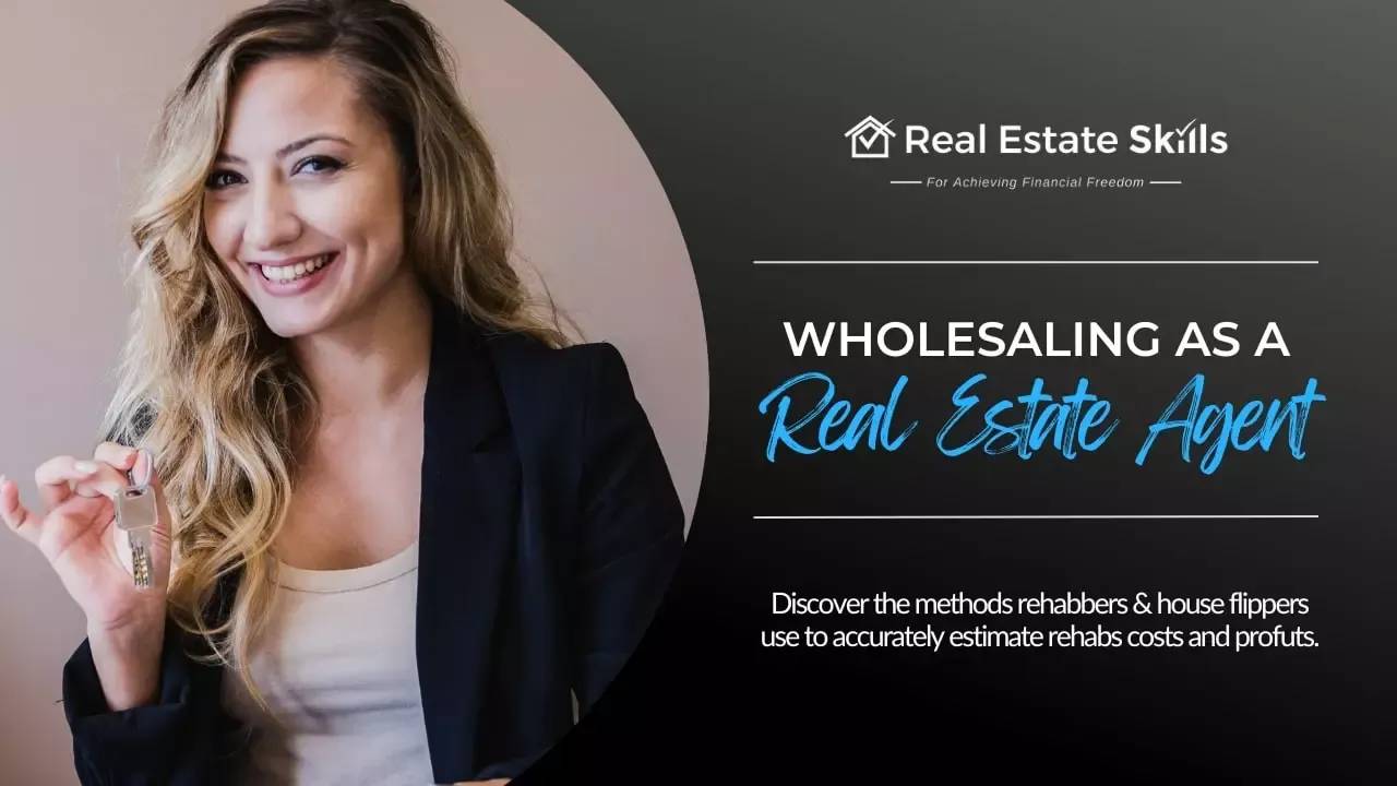 Wholesaling As A Real Estate Agent Strategy & FAQs Explained