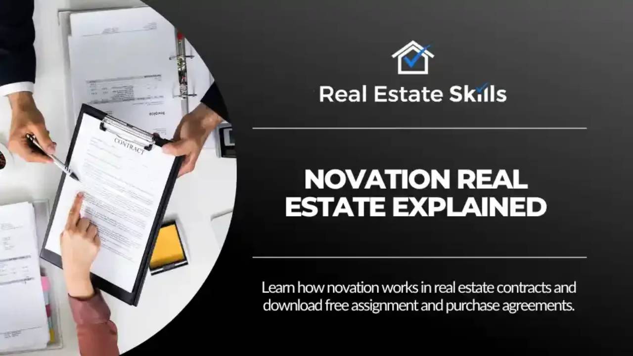 Novation Real Estate Explained + Free Contract Templates