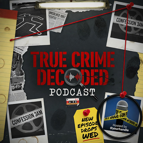 True Crime Decoded - Podcast