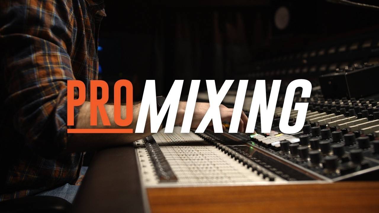 Pro Mixing course cover