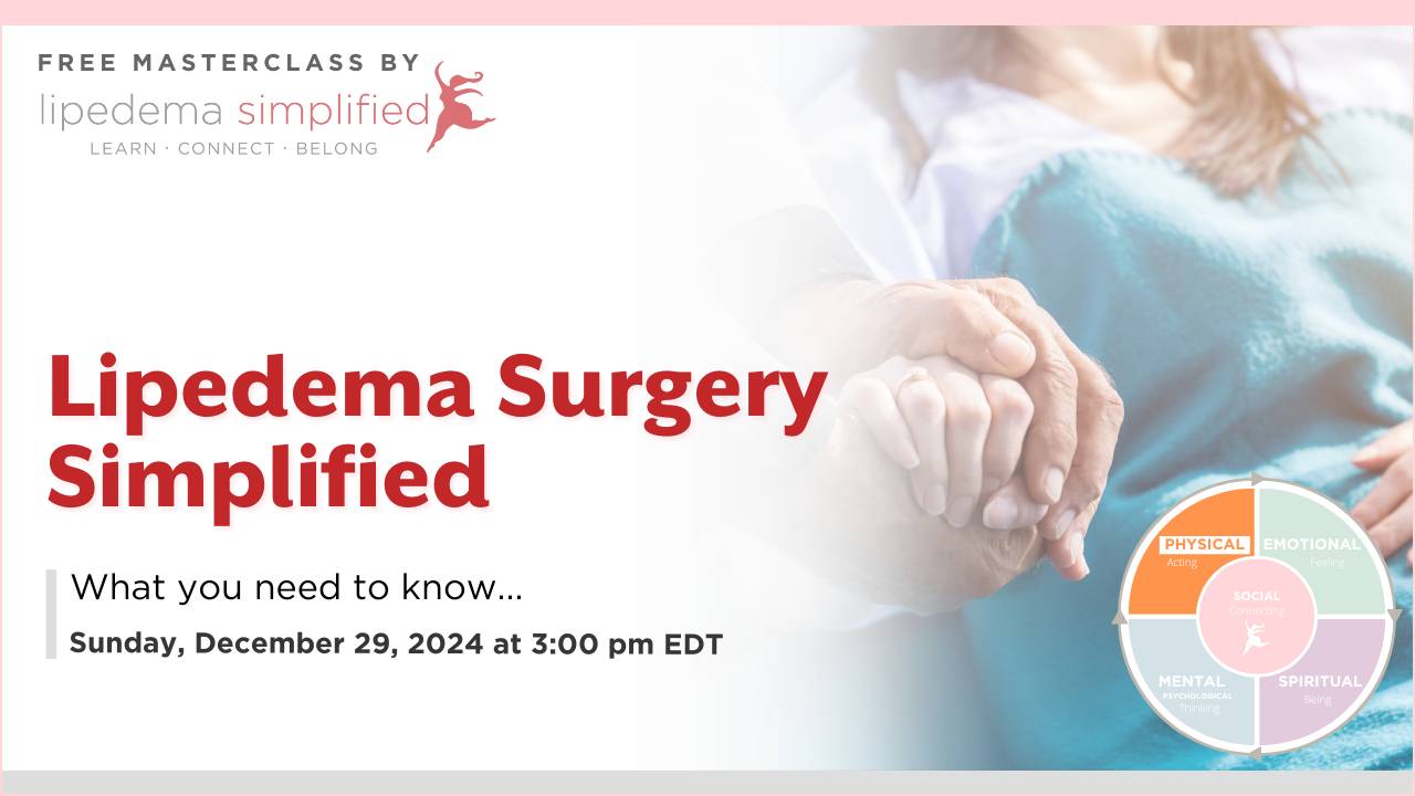 Lipedema Surgery Simplified Masterclass