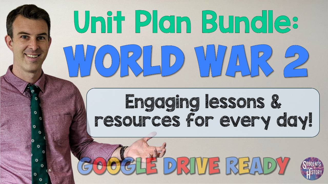 World War 2 Unit Plan Bundle