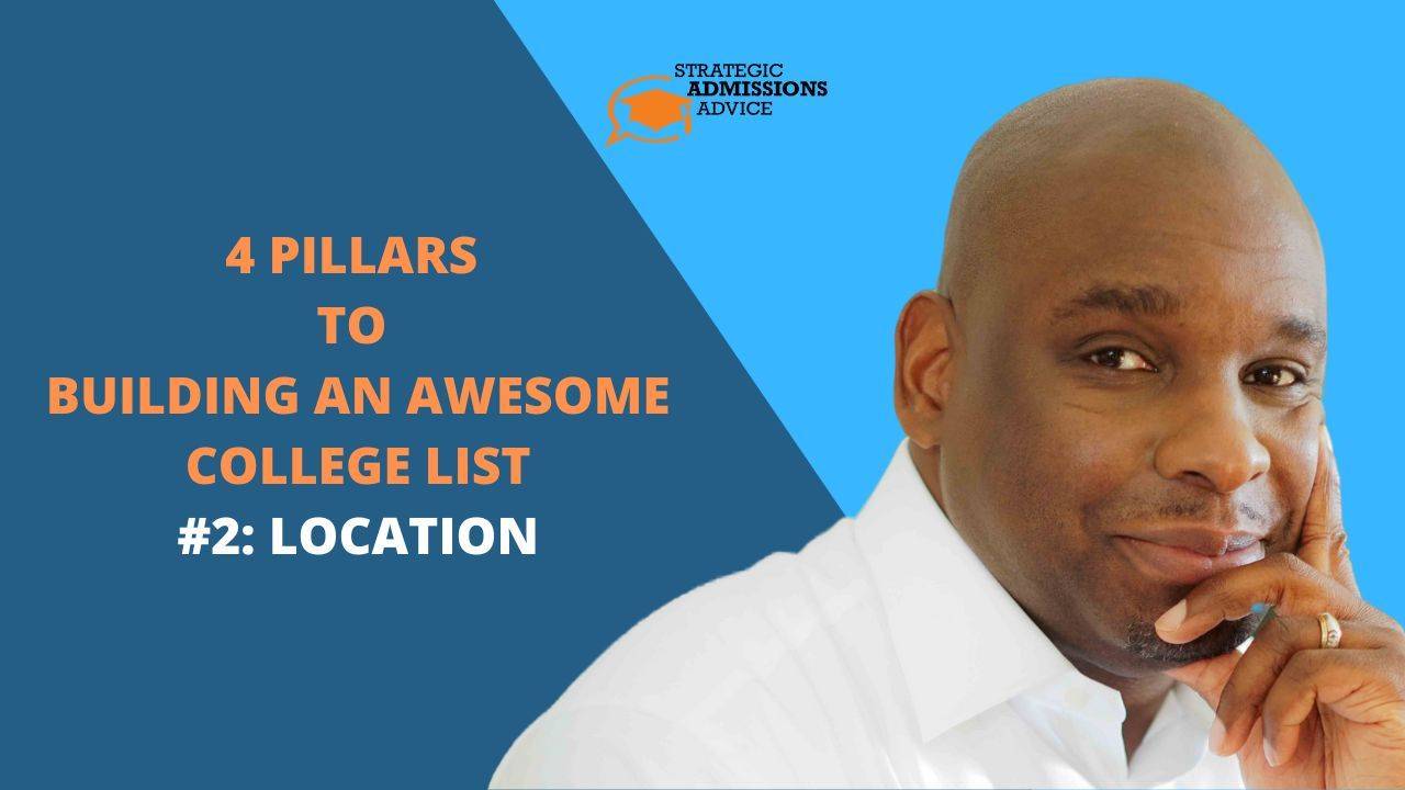 Location One of Four Pillars To Consider When Building a College List