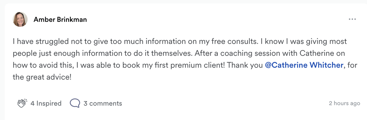 Amber Brinkman: after a coaching session I was able to book my first premium client