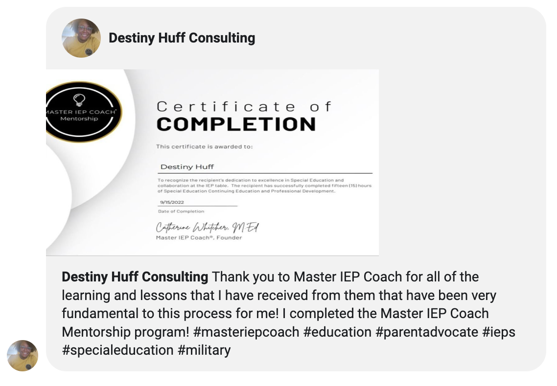 Destiny Huff completed the Master IEP Coach program