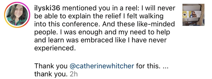 A member after the conference: I was enough and my need to help and learn was embraced